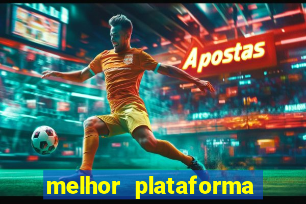 melhor plataforma de jogos para ganhar dinheiro